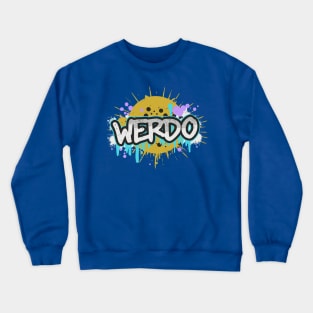 Weirdo | Minimalistic Graffiti Typography Art Crewneck Sweatshirt